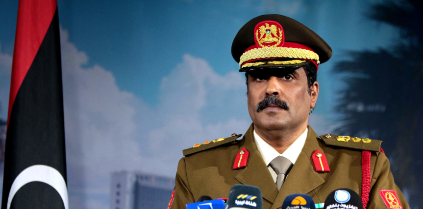 LNA Spokesman: Time for Dialogue Is Over, Army Will End Rule of Armed Groups